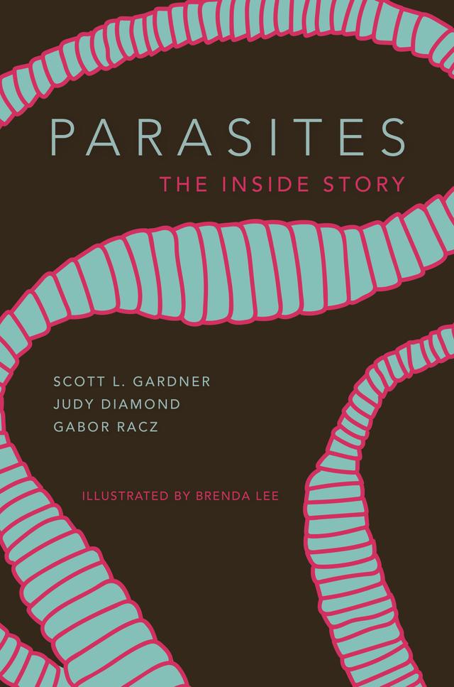 Parasites by Brenda Lee, Gabor R. Rácz, Judy Diamond, Scott Lyell Gardner