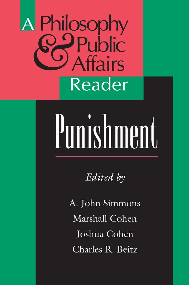 Punishment by A. John Simmons, Charles R. Beitz, Joshua Cohen, Marshall Cohen