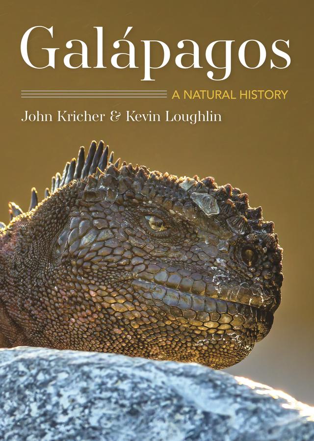 Galápagos by John C. Kricher, Kevin Loughlin