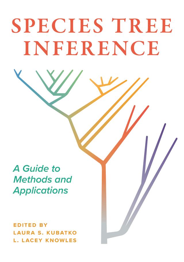 Species Tree Inference by Alexandria A. DiGiacomo, Alison Cloutier, Andrea D. Wolfe, Claudia Solís-Lemus, Coleen E. Thompson, Daniel J. Gates, David L. Swofford, Deren A. R. Eaton, Diana Pilson, Ellen I. Weinheimer, Emiko M. Waight, Erin Molloy, Genevieve G. Mount, Huw A. Ogilvie, James B. Pease, James C. Wilgenbusch, Jamie R. Oaks, Jeremy M. Brown, Joseph F. Walker, Kerry Cobb, Kyle A. Gallivan, Laura Kubatko, L. Lacey Knowles, Luay Nakhleh, Patrick F. McKenzie, Paul D. Blischak, Phil Grayson, Scott V. Edwards, Siavash Mirarab, Stacey D. Smith, Stephen Smith, Tandy Warnow, Timothy B. Sackton, Xinhao Liu, Zhen Cao, Zhi Yan