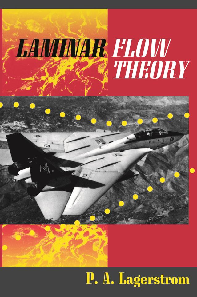 Laminar Flow Theory by P. A. Lagerstrom