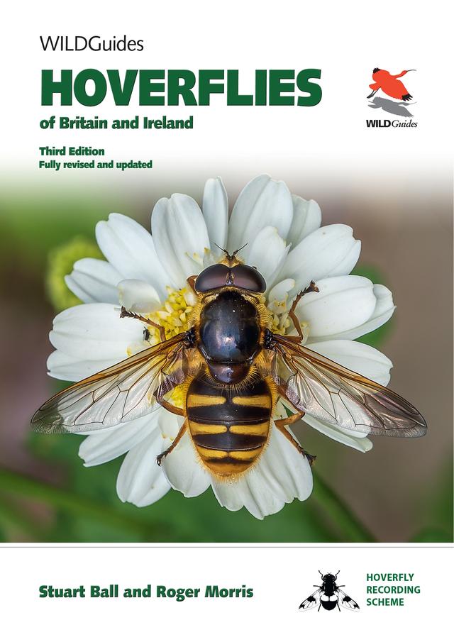 Hoverflies of Britain and Ireland by Roger Morris, Stuart Ball