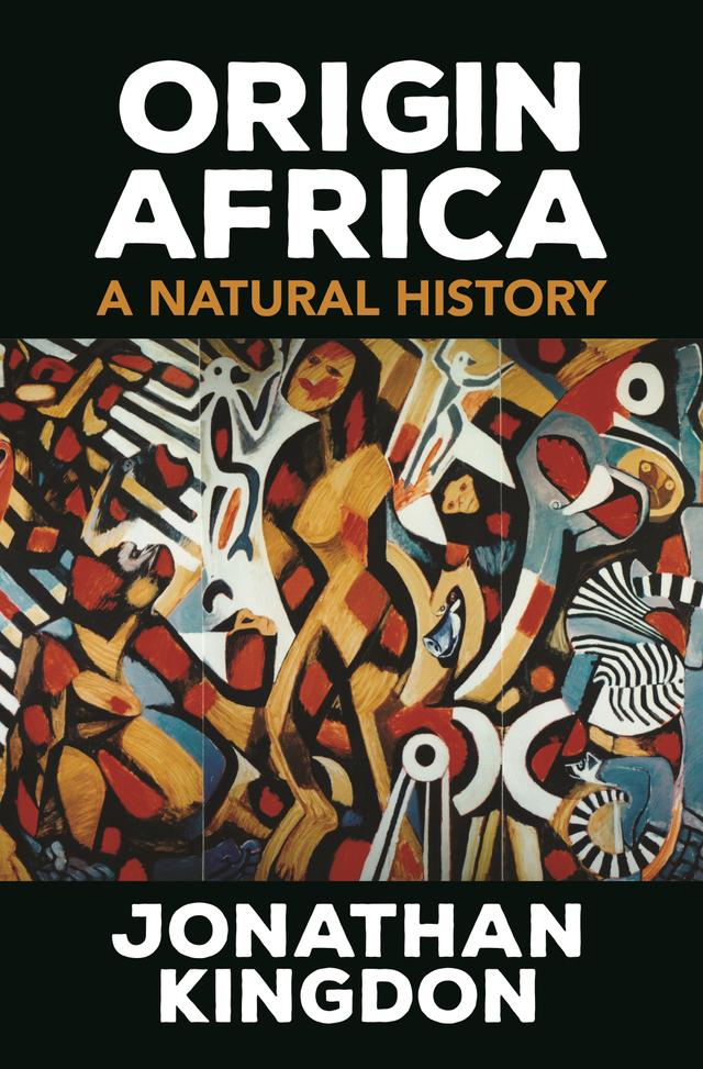 Origin Africa by Jonathan Kingdon