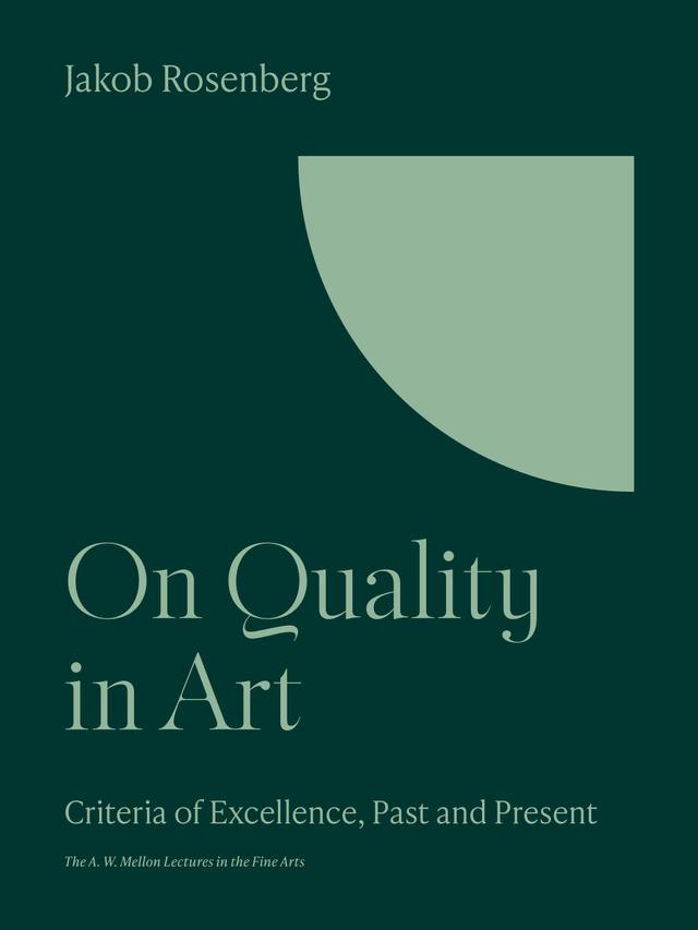 On Quality in Art by Jakob Rosenberg
