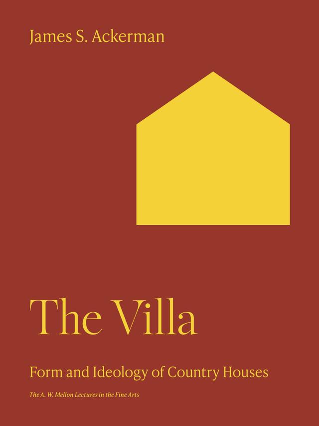 The Villa by James S. Ackerman