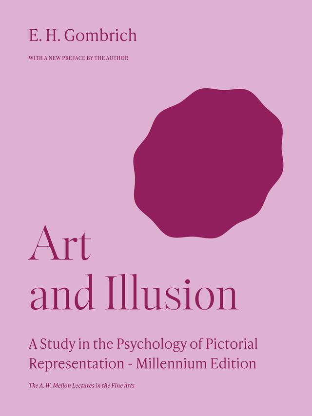 Art and Illusion by E. H. Gombrich