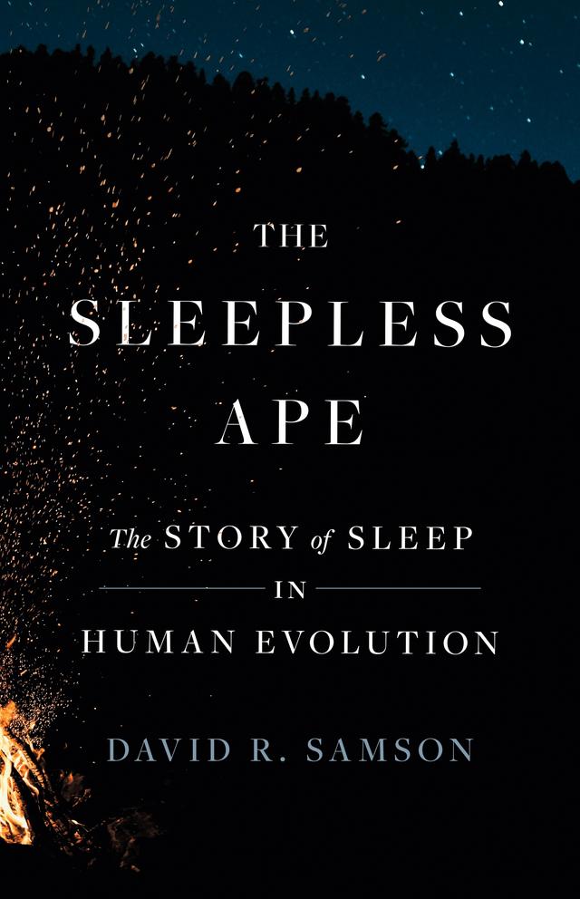 The Sleepless Ape by David R. Samson