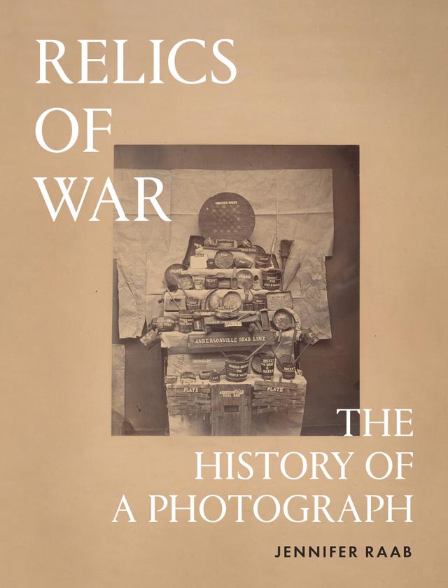 Relics of War by Jennifer Raab