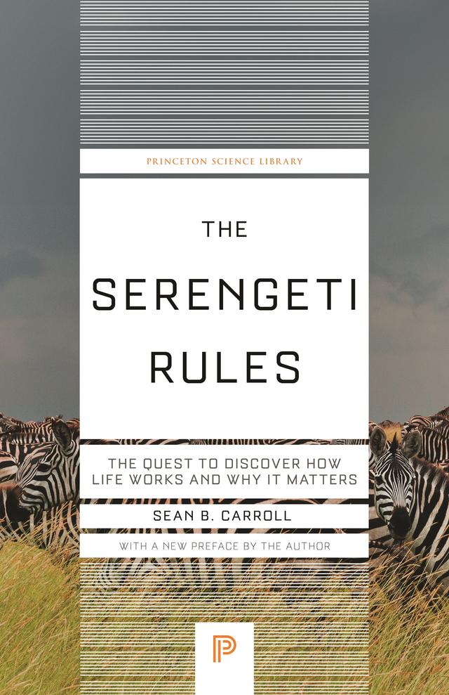 The Serengeti Rules by Sean B. Carroll