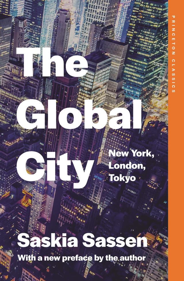 The Global City by Saskia Sassen