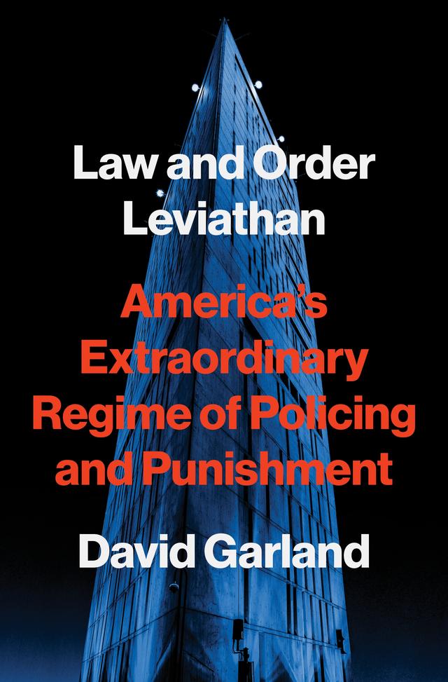 Law and Order Leviathan by David Garland