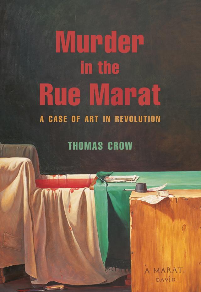 Murder in the Rue Marat by Thomas Crow