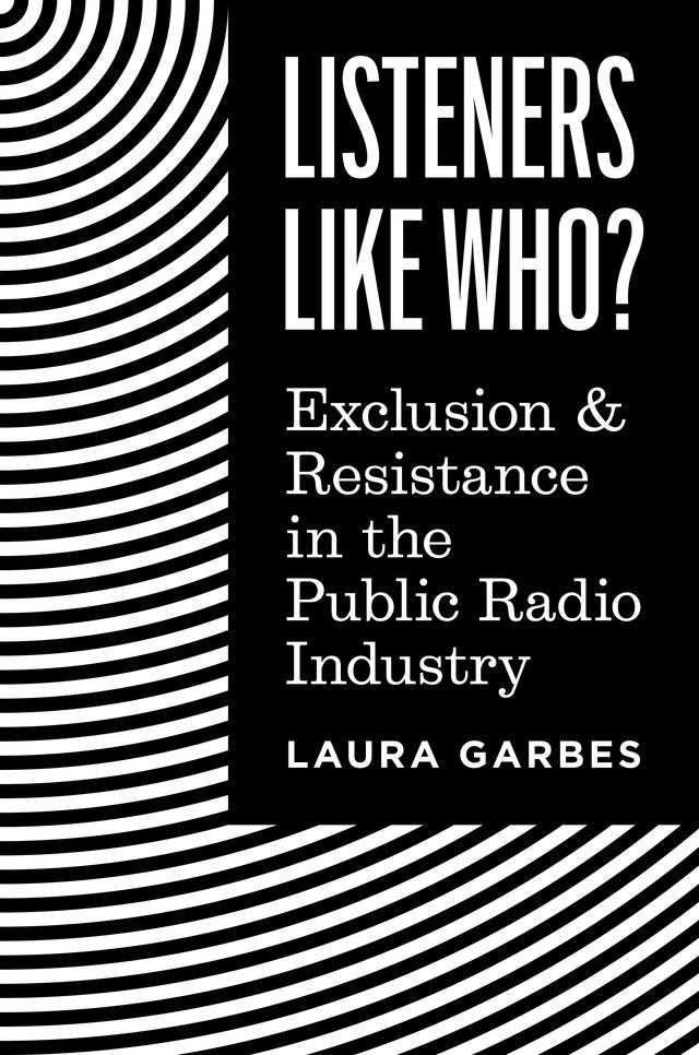 Listeners Like Who? by Laura Garbes