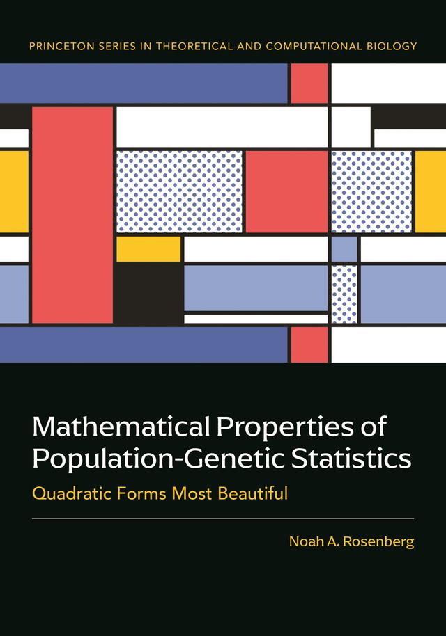Mathematical Properties of Population-Genetic Statistics by Noah A. Rosenberg