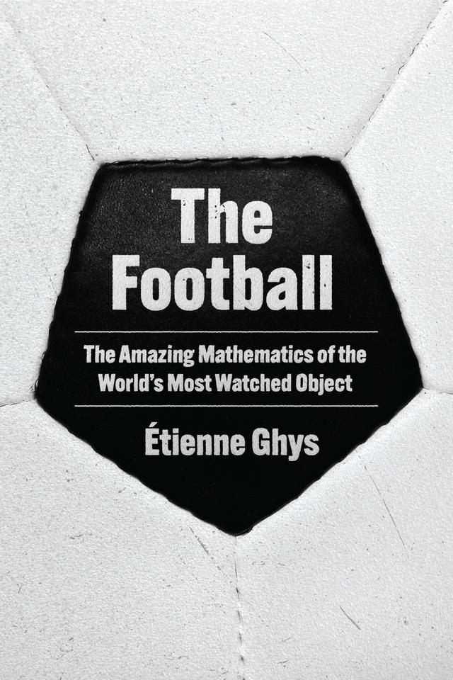 The Football by Étienne Ghys, Teresa Lavender Fagan