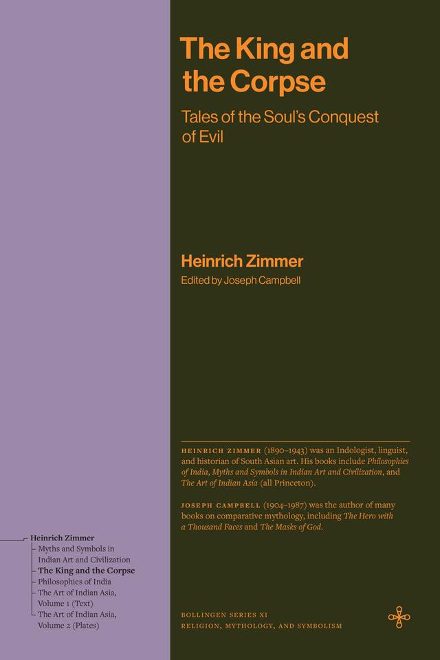 The King and the Corpse by Heinrich Zimmer, Joseph Campbell