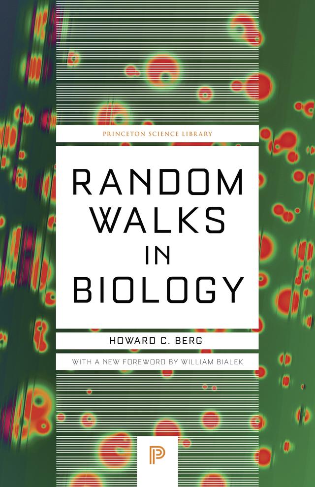Random Walks in Biology by Howard C. Berg