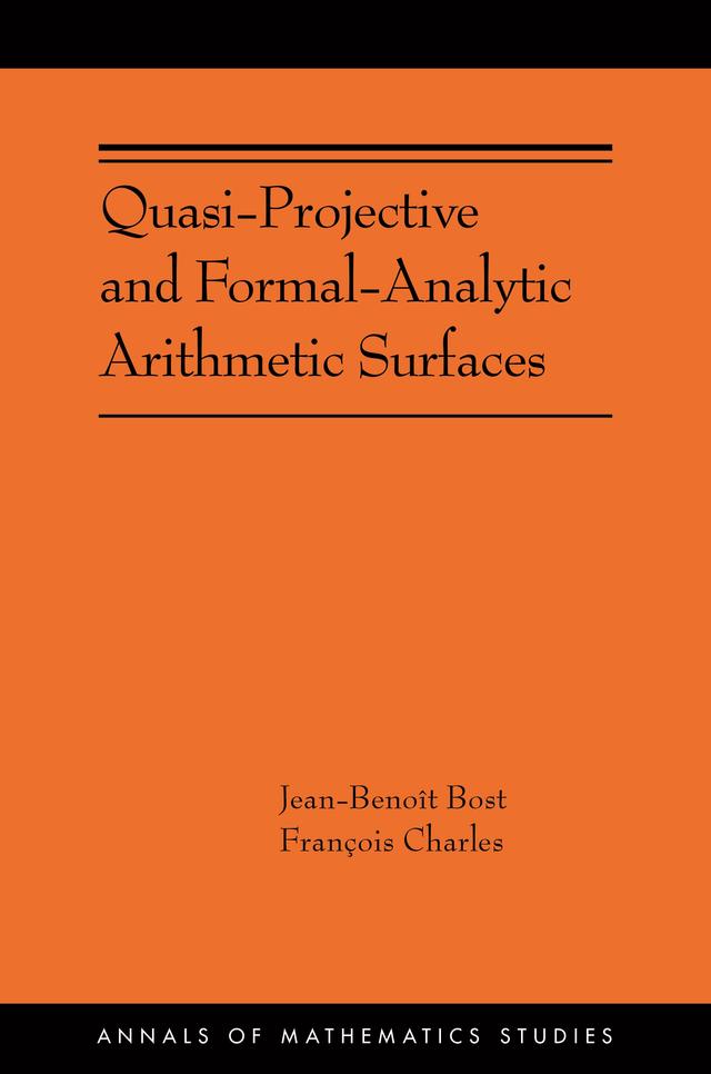 Quasi-Projective and Formal-Analytic Arithmetic Surfaces by François Charles, Jean-Benoît Bost