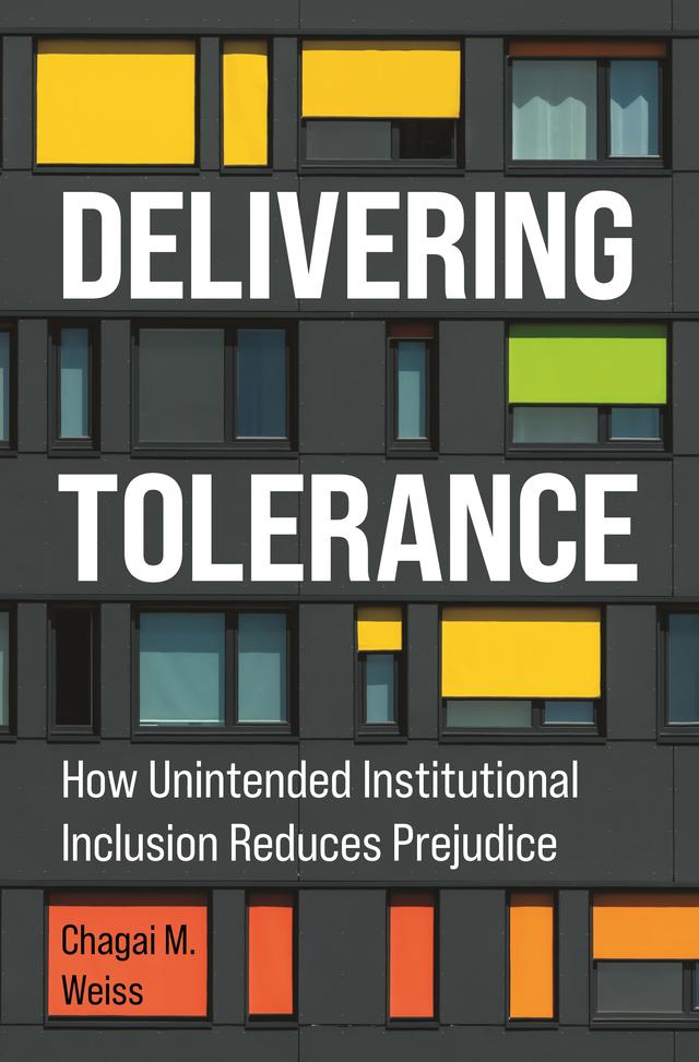 Delivering Tolerance by Chagai M. Weiss