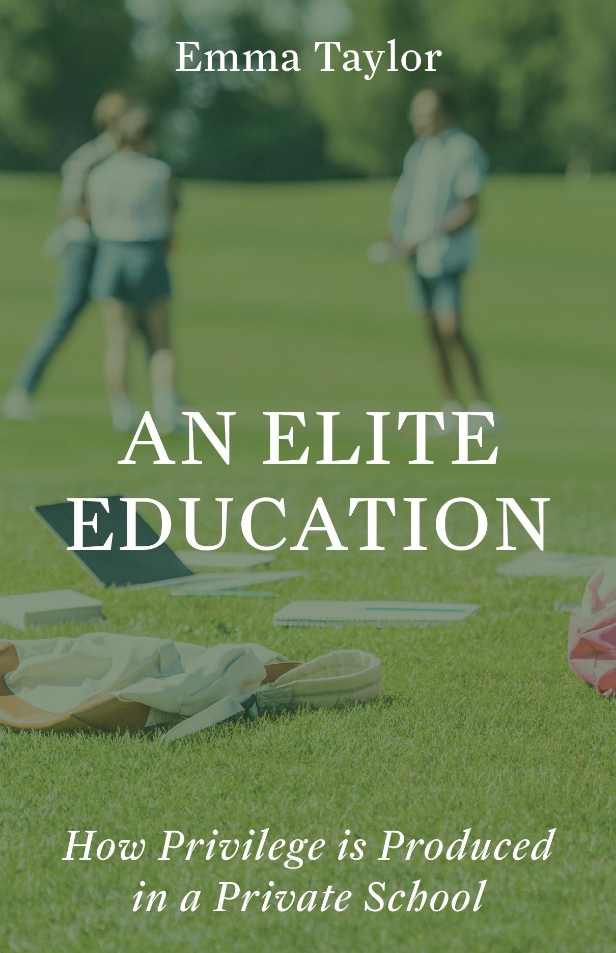 An Elite Education
