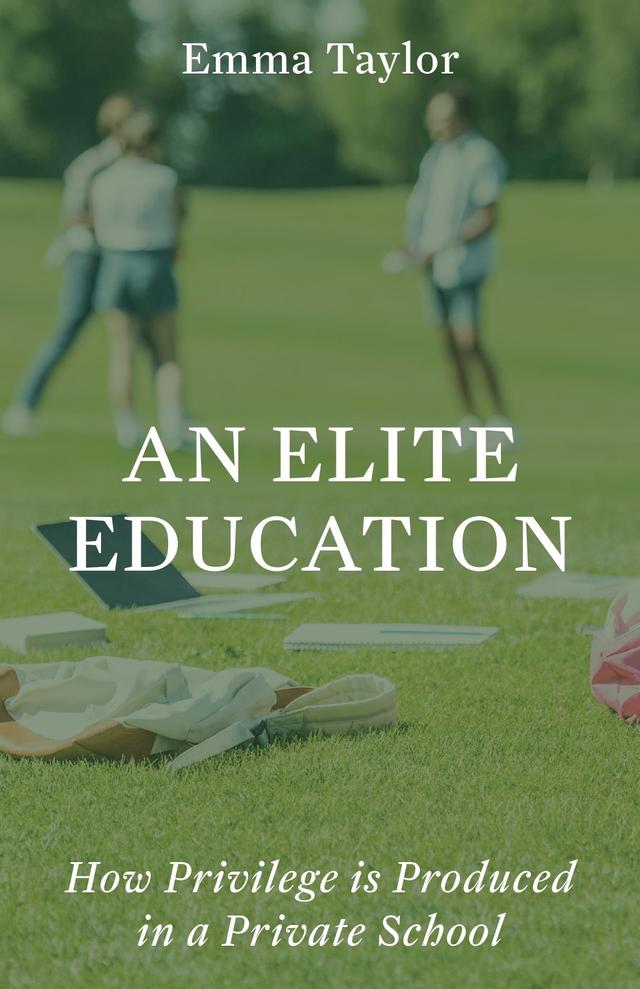 An Elite Education by Emma Taylor
