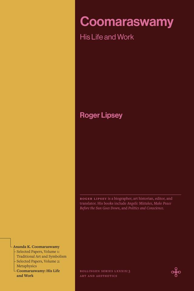 Coomaraswamy by Roger Lipsey