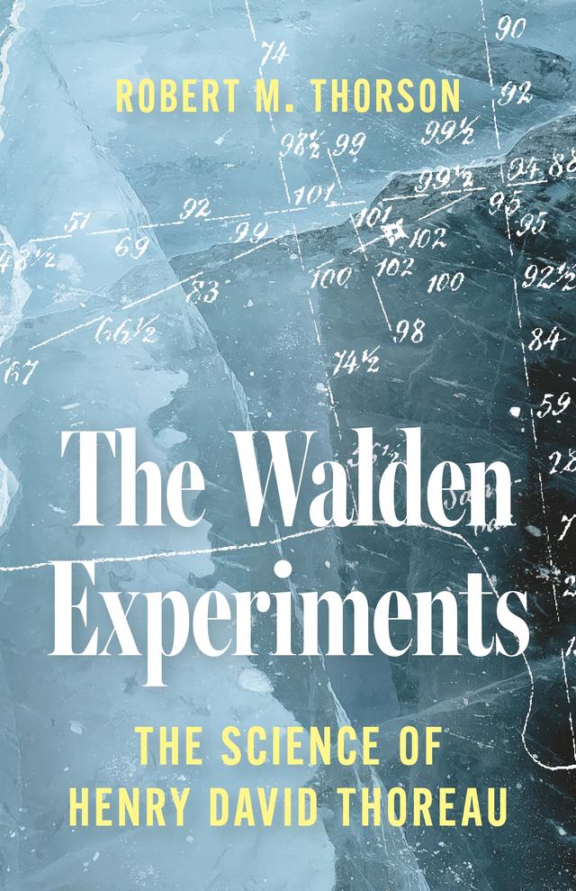 The Walden Experiments by Robert Thorson