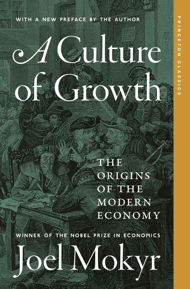 A Culture of Growth by Joel Mokyr