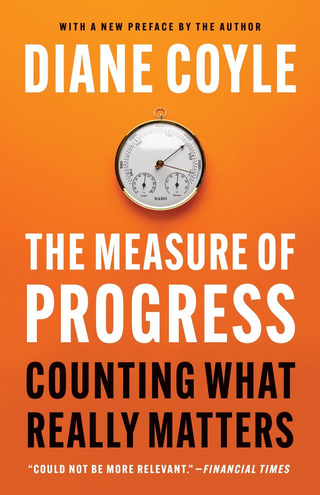 The Measure of Progress by Diane Coyle