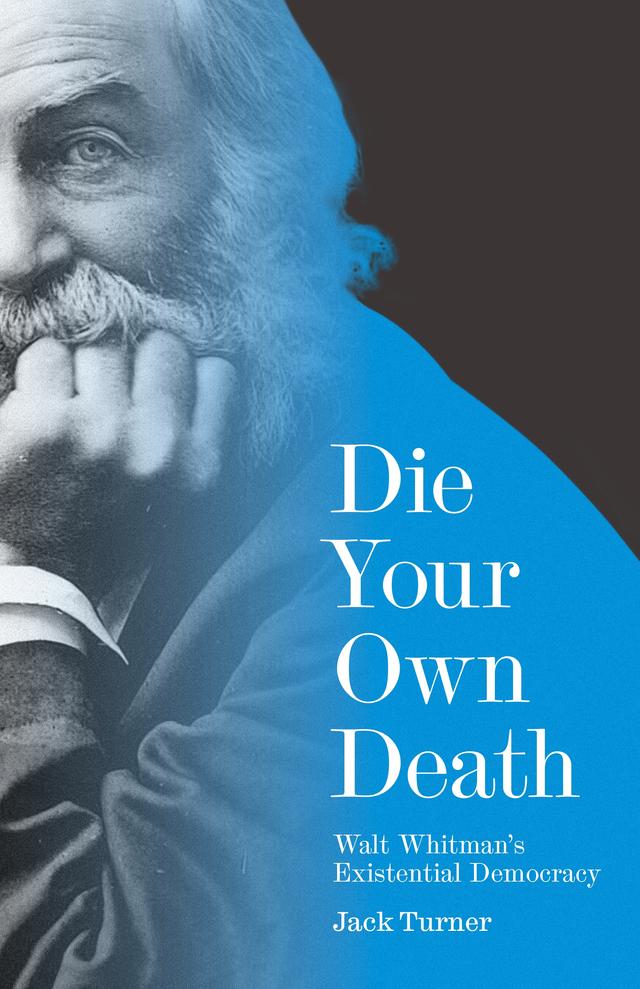 Die Your Own Death by Jack Turner