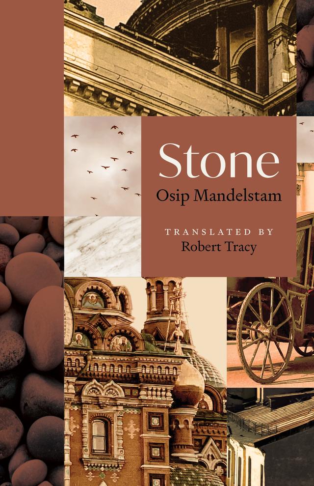 Stone by Osip Mandelstam, Robert Tracy