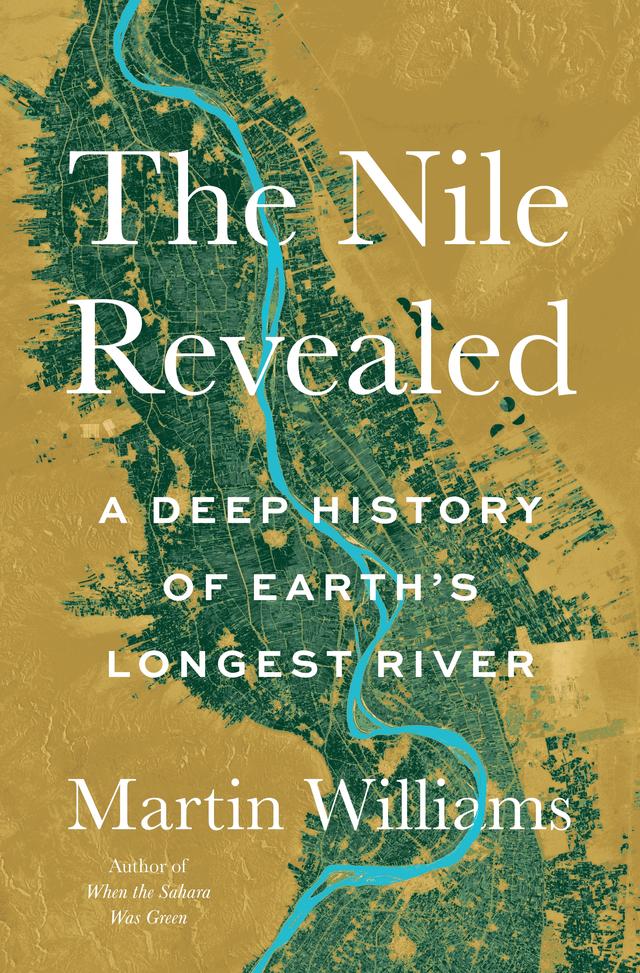The Nile Revealed by Martin Williams