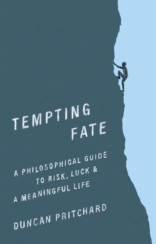 Tempting Fate by Duncan Pritchard