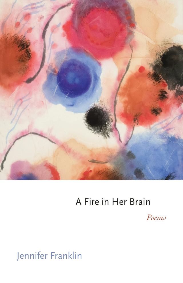 A Fire in Her Brain by Jennifer Franklin