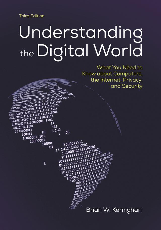 Understanding the Digital World by Brian W. Kernighan