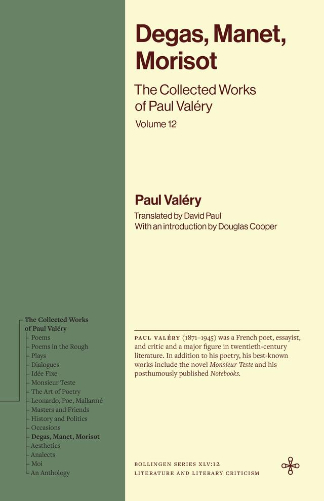 Degas, Manet, Morisot by David Paul, Douglas Cooper, Paul Valéry