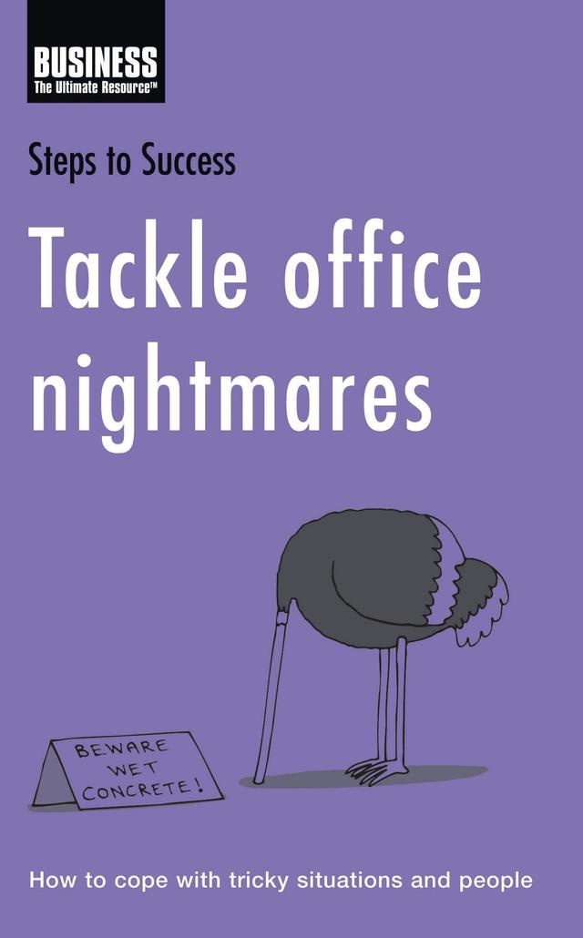 Tackle Office Nightmares by Bloomsbury Publishing