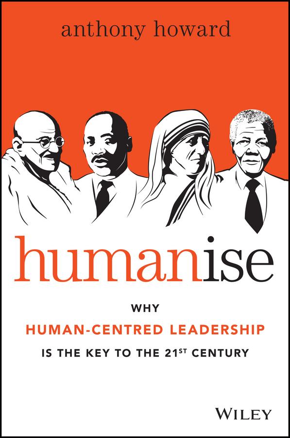 Humanise by Anthony Howard