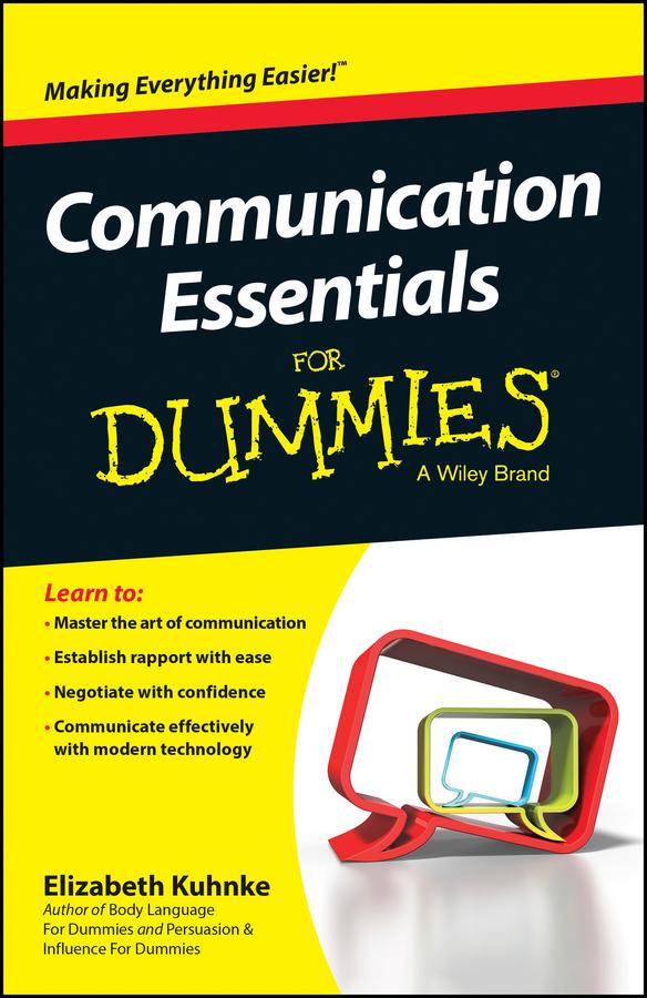 Communication Essentials For Dummies by Elizabeth Kuhnke