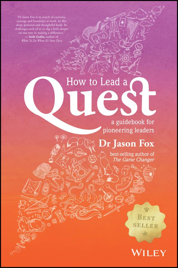 How To Lead A Quest by Jason Fox