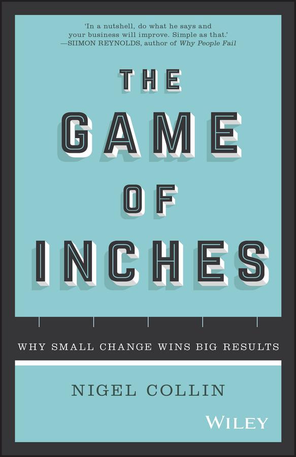 The Game of Inches by Nigel Collin