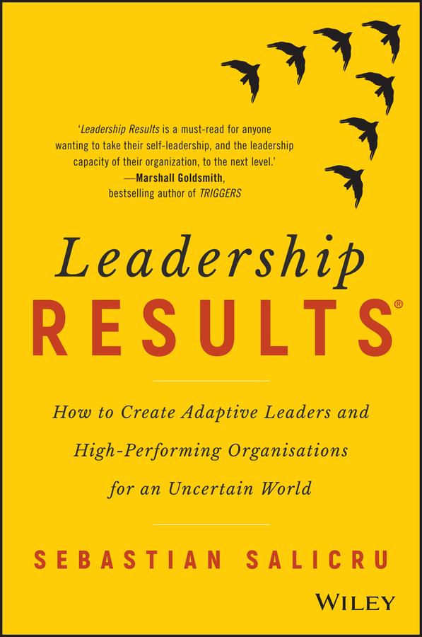 Leadership Results by Sebastian Salicru