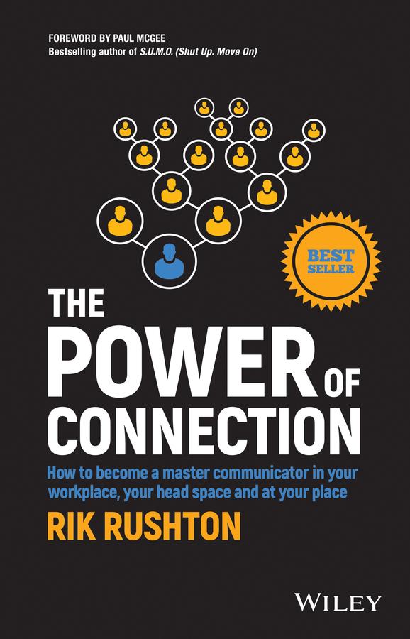 The Power of Connection by Rik Rushton