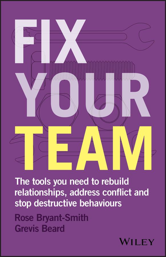 Fix Your Team by Grevis Beard, Rose Bryant-Smith