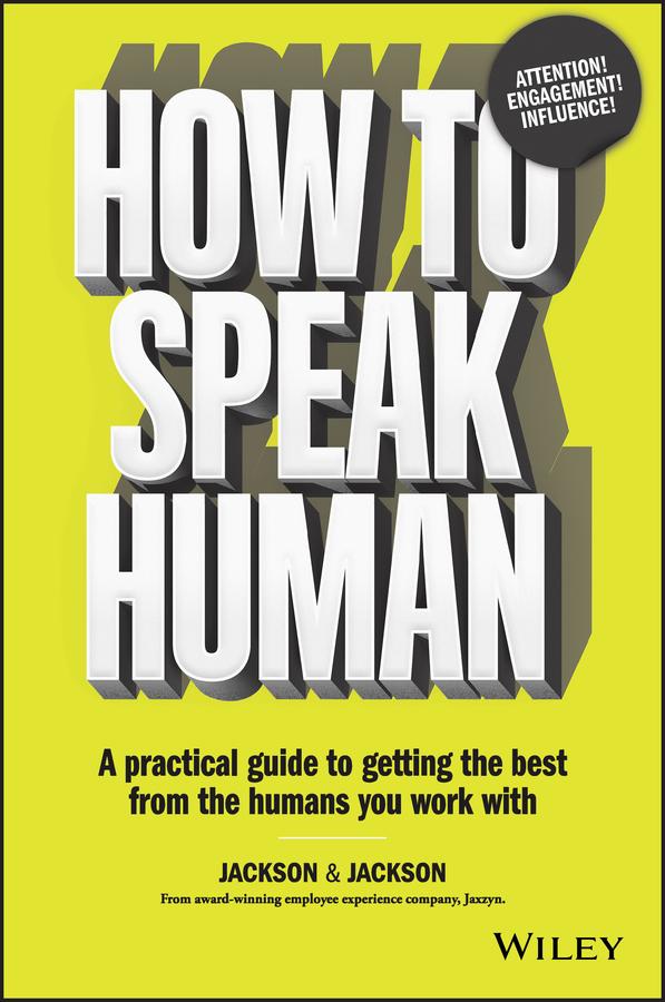 How to Speak Human by Dougal Jackson, Jennifer Jackson