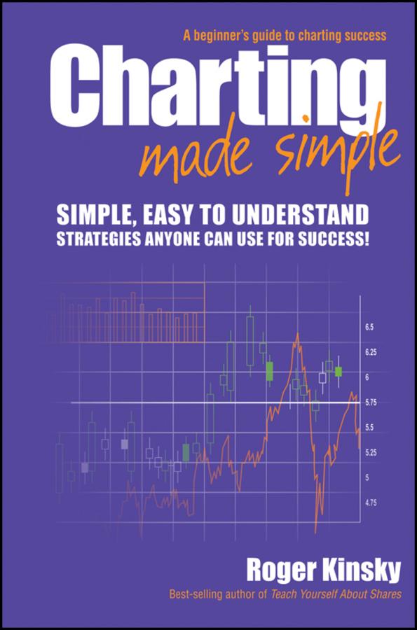 Charting Made Simple by Roger Kinsky