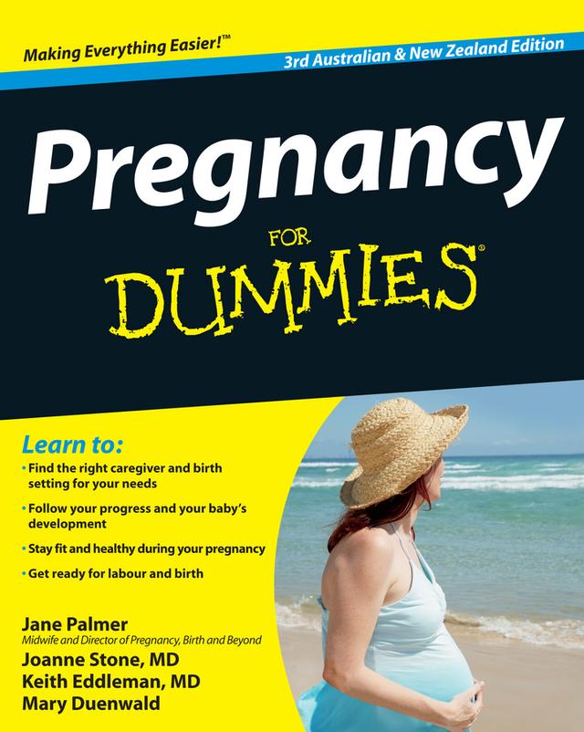 Pregnancy For Dummies by Jane Palmer, Joanne Stone, Keith Eddleman, Mary Duenwald