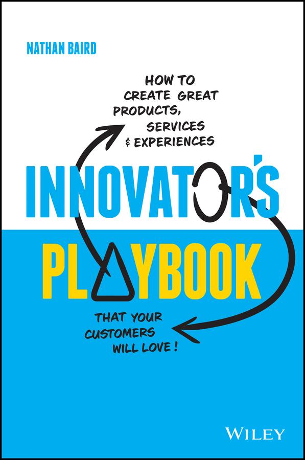 Innovator's Playbook by Nathan Baird
