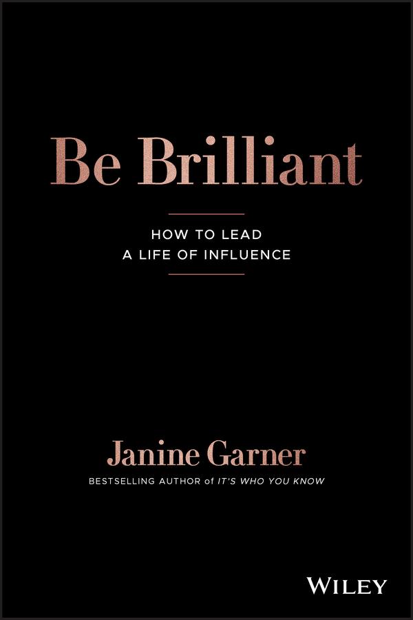 Be Brilliant by Janine Garner