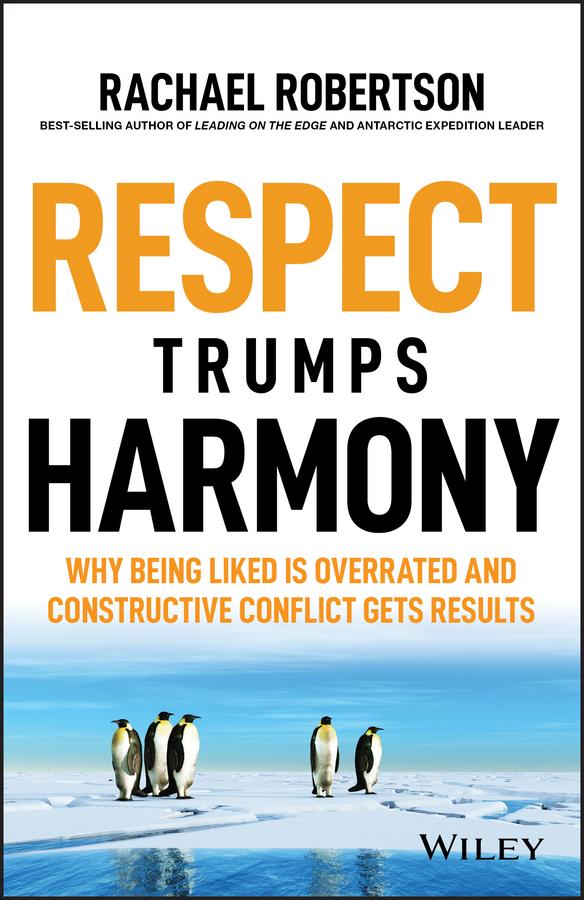 Respect Trumps Harmony by Rachael Robertson